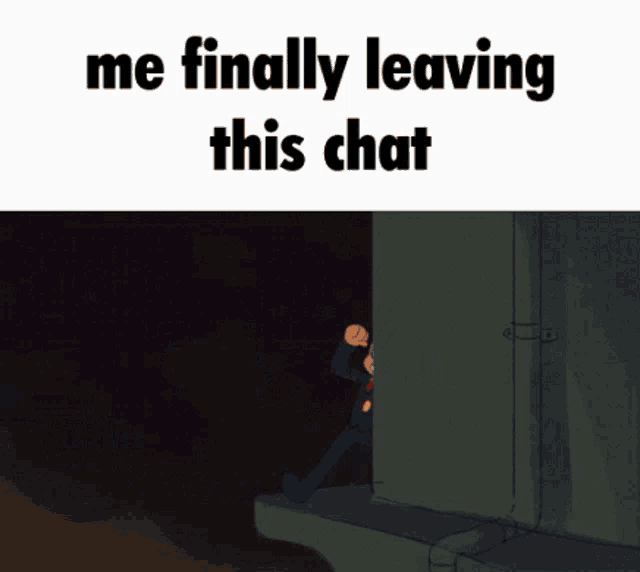 Share this exiting chat GIF to signal your departure from a conversation. Perfect for team communication in Slack or Teams.